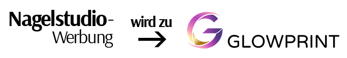 Nagelstudio-Werbung wird zu Glowprint